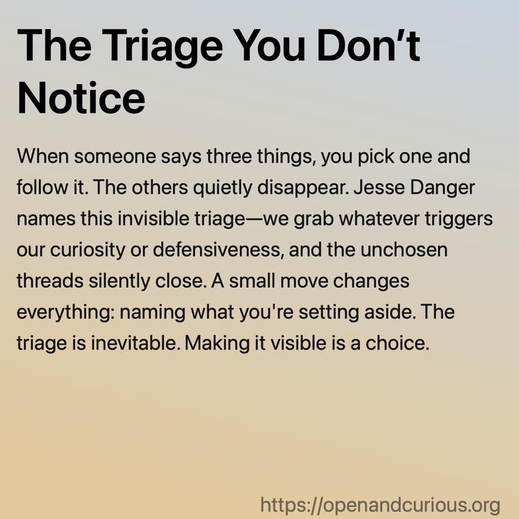 The Triage You Don’t Notice