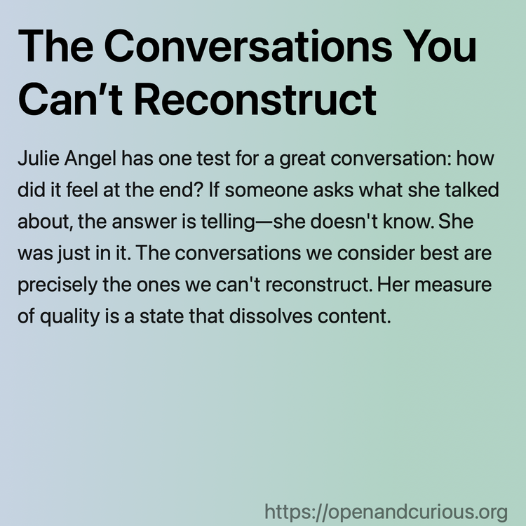 The Conversations You Can’t Reconstruct