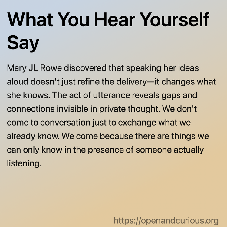 What You Hear Yourself Say