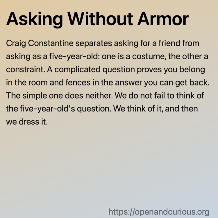 Asking Without Armor