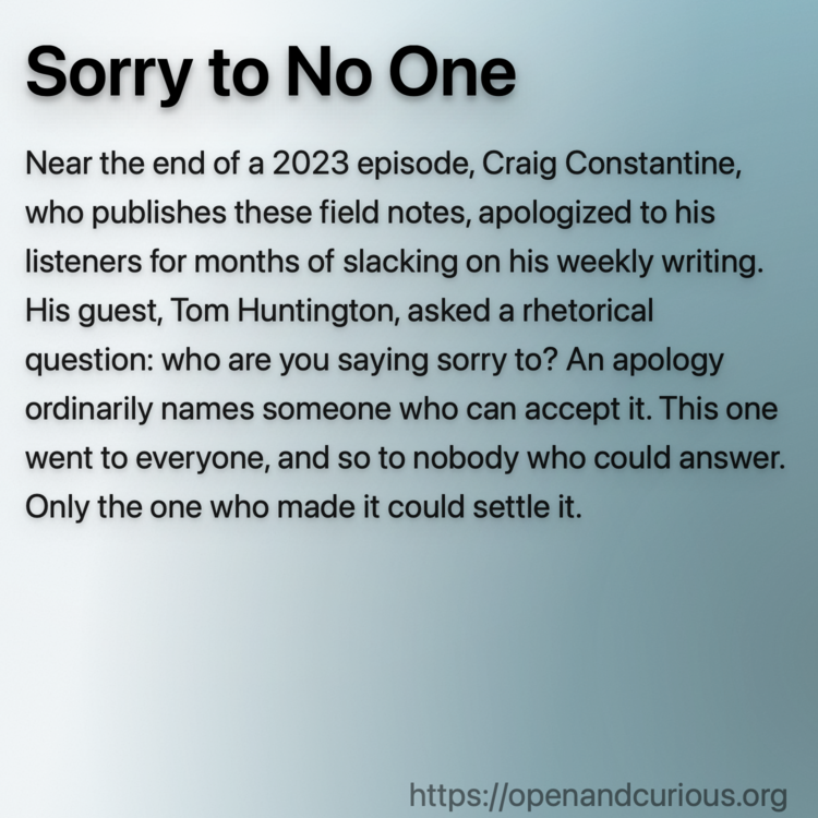 Sorry to No One